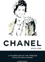 Coco Chanel: Style Icon: A Celebration
