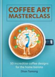 Coffee Art Masterclass, Coffee Art Masterclass
