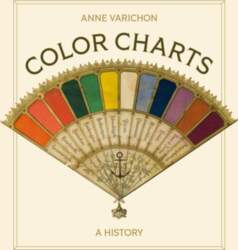 Color Charts: A History