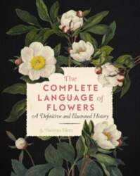 Complete Language of Flowers: A Definitive
