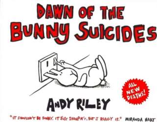 Dawn of the Bunny Suicides