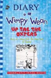 Diary o a Wimpy Wean: Up