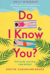 Do I Know You?
