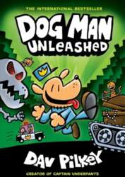 Dog Man Unleashed (HB) (NE): Dog