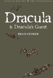 Dracula & Dracula`s Guest