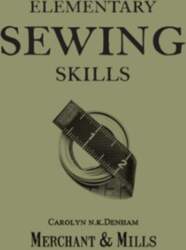 Elementary Sewing Skills: Do it Once