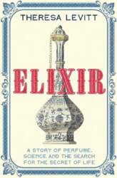 Elixir: A Story of Perfume, Science
