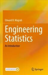 Engineering Statistics: An Introduction 1st ed
