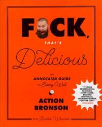F*ck, That`s Delicious: An Annotated Guide
