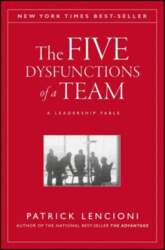 Five Dysfunctions of a Team: A