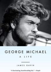 George Michael: A Life, George Michael: