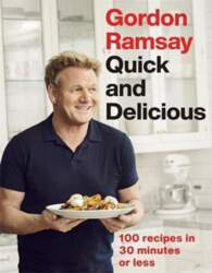Gordon Ramsay Quick & Delicious :