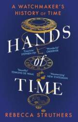 Hands of Time: A Watchmakers History