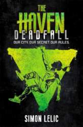 Haven: Deadfall: Book 3