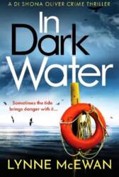 In Dark Water: A compulsive Scottish