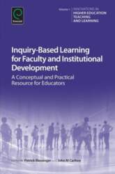 Inquiry-Based Learning for Faculty and Institutional