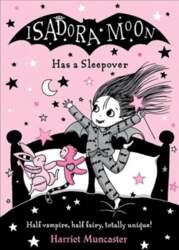 Isadora Moon Has a Sleepover