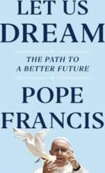 Let Us Dream: The Path to
