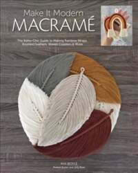 Make it Modern Macrame: The Boho-Chic
