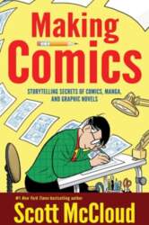 Making Comics: Storytelling Secrets of Comics