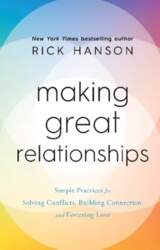 Making Great Relationships: Simple Practices for