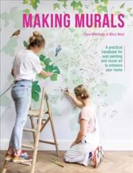 Making Murals: A practical handbook for