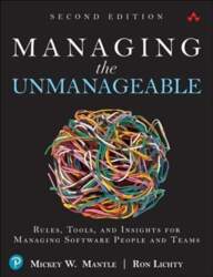 Managing the Unmanageable: Rules, Tools, and