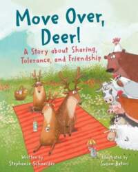 Move Over, Deer!: A Story