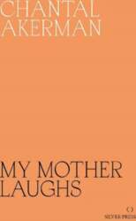 My Mother Laughs