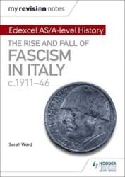 My Revision Notes: Edexcel AS/A-level History: