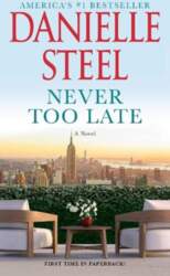 Never Too Late, Never Too Late