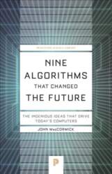 Nine Algorithms That Changed the Future: