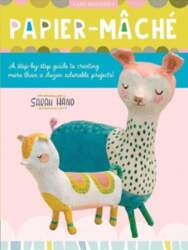 Papier Mache: A step-by-step guide to