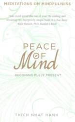 Peace of Mind: learn mindfulness from