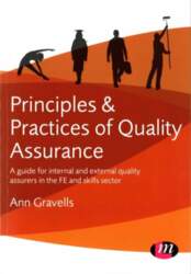 Principles and Practices of Quality Assurance: