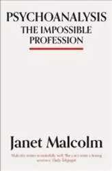 Psychoanalysis: The Impossible Profession