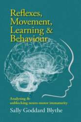 Reflexes, Movement, Learning & Behaviour: Analysing