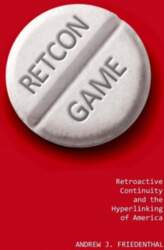 Retcon Game: Retroactive Continuity and the