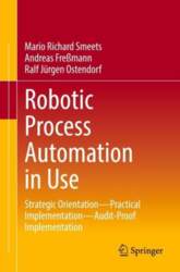 Robotic Process Automation in Use: Strategic
