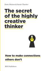 Secret of the Highly Creative Thinker: