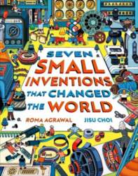 Seven Small Inventions that Changed the