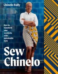 Sew Chinelo: How to Transform Your