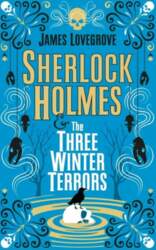 Sherlock Holmes & the Three Winter