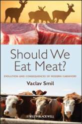 Should We Eat Meat? - Evolution