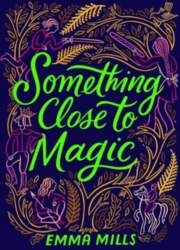 Something Close to Magic Export