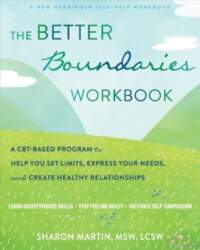 The Better Boundaries Workbook: A CBT-Based