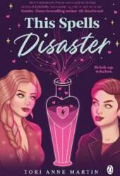 This Spells Disaster: The spellbinding sapphic