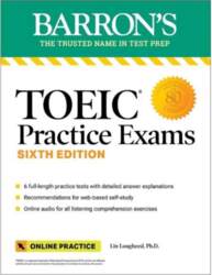 TOEIC Practice Exams: 6 Practice Tests
