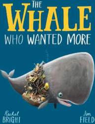 Whale Who Wanted More