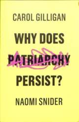 Why Does Patriarchy Persist?